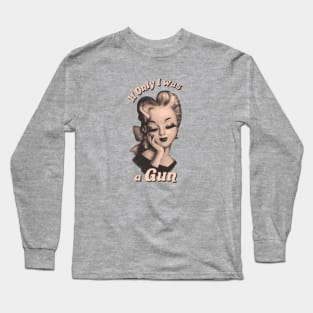 Pro-Choice Sarcastic Pinup Long Sleeve T-Shirt